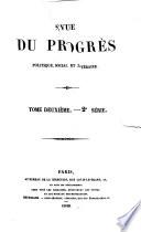 Revue du progres politique, social et littéraire