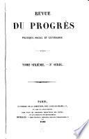 Revue du progres politique, social et littéraire