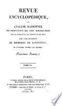 Revue encyclopédique, ou Analyse raisonnée