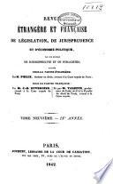 Revue étrangère et française de législation, de jurisprudence et d'économie politique