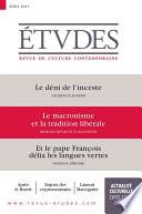 Revue Etudes : Le macronisme et la tradition libérale - Le déni de l'inceste - Et le pape François délia les langues vertes