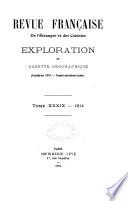 Revue francaise de l'etranger et des colonies et Exploration, gazette géographique