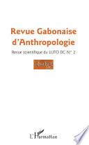 Revue gabonaise d'anthropologie n° 2