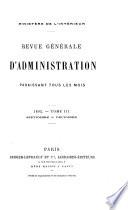 Revue générale d'administration paraissant tous les mois