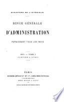 Revue générale d'administration paraissant tous les mois