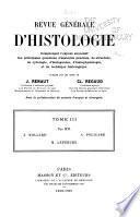 Revue générale d'histologie