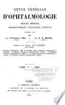 Revue generale d'ophthalmologie