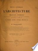 Revue générale de l'architecture et des travaux publics
