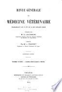 Revue générale de médecine vétérinaire...