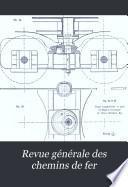 Revue generale des chemins de fer et des tramways