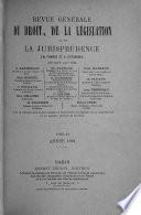 Revue générale du droit, de la législation et de jurisprudence en France et à l'étranger