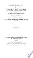 Revue historique de l'ancienne langue française ou urvue de philologie francaise