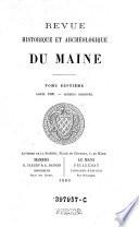 Revue historique et archeologique du Maine