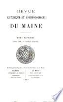 Revue historique et archéologique du Maine