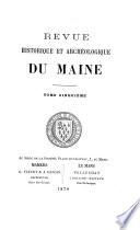 Revue Historique et Archeologique du Maine