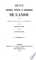 Revue historique, littéraire et archéologique de l'Anjou
