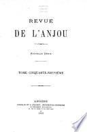 Revue historique, littéraire et archéologique de l'Anjou