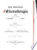 Revue internationale d'électrothérapie et de radiothérapie