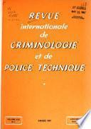 Revue internationale de criminologie et de police technique