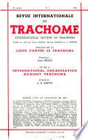 Revue internationale du trachome et des maladies oculaires des pays tropicaux et sub-tropicaux