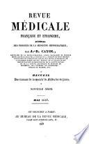Revue médicale française et étrangère, journal des progrès de la médecine hippocratique