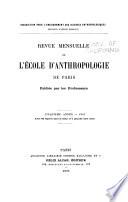 Revue mensuelle de l'École d'Anthropologie de Paris