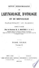 Revue mensuelle de laryngologie, d'otologie et de rhinologie