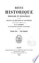 Revue nobiliaire héraldique et biographique, publ. par m. Bonneserre de St-Denis. [Continued as] Revue historique nobiliaire et biographique