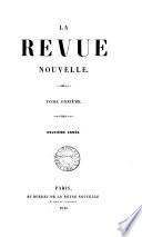 Revue nouvelle [ed. by E. Forcade].