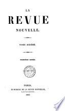 Revue nouvelle [ed. by E. Forcade].