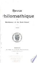 Revue philomathique de Bordeaux et du Sud-Ouest