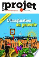 Revue Projet - L'imagination au pouvoir