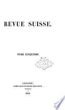 Revue Suisse et chronique littéraire