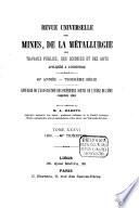 Revue universelle des mines, de la métallurgie, de la mécanique des travaux publics, des sciences et des arts appliqués à l'industrie