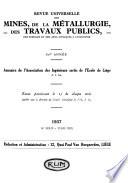 Revue universelle des mines, de la metallurgie, des travaux publics, des sciences et des arts appliqués à l'industrie