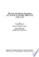 Revues surréalistes françaises autour d'André Breton, 1948-1972