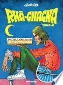 Rhâ-Gnagna - Tome 2