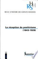 RHSH n°8 - La réception du positivisme (1843-1928)