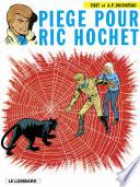 Ric Hochet - tome 5 - Piège pour Ric Hochet