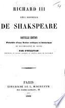 Richard III. ... Nouvelle édition, précédée d'une notice critique et historique, et accompagnée de notes par O'Sullivan