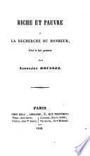 Riche et pauvre à la recherche du bonheur
