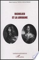Richelieu et la Lorraine