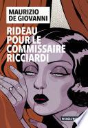 Rideau pour le commissaire Ricciardi