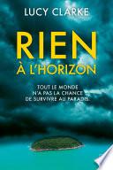Rien à l'horizon