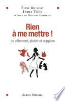 Rien à me mettre !