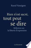 Rien n'est sacré, tout peut se dire