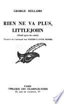 Rien ne va plus, Littlejohn