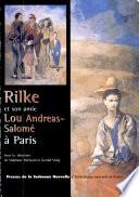 Rilke et son amie Lou Andreas-Salome ́à Paris