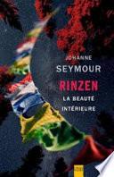 Rinzen, la beauté intérieure