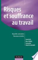 Risques et souffrance au travail